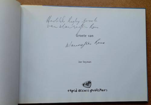 Groete van Mannetjies Roux by Jan Snyman  - Autographed by Roux