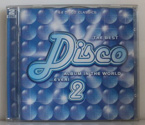 The BEST DISCO Album in the World ... ever Volume 1 (2-CD) Europe 1997