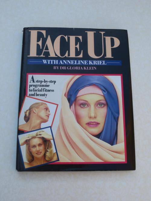 Book - Face Up with Anneline Kriel, Dr Gloria Klein