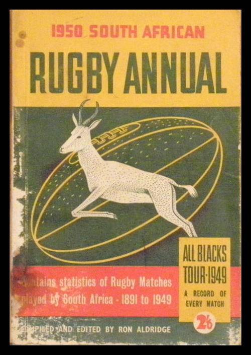 1950 South African Rugby Annual (incl. a record of every match of the ALL BLACKS 1949 TOUR)