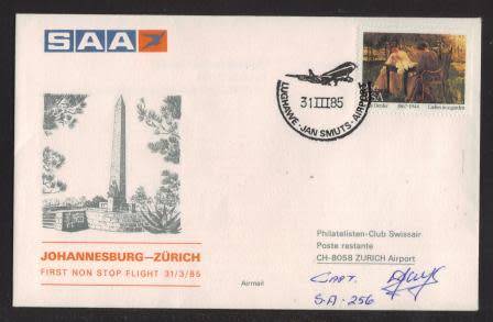 AVIATION - AIRPHILSA # 100 - SAA FIRST FLIGHT NON STOP JOHANNESBURG TO ZURICH 31/3/85 SIGNED CAPTAIN