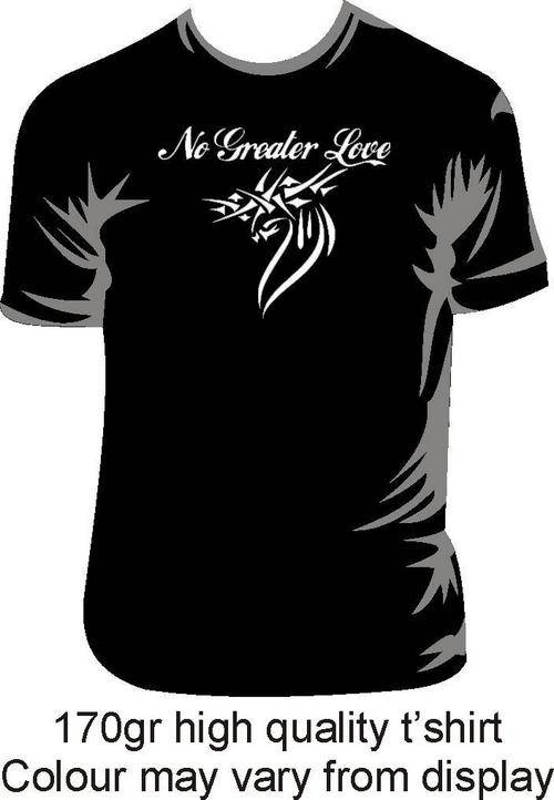 No greater Love T'shirt