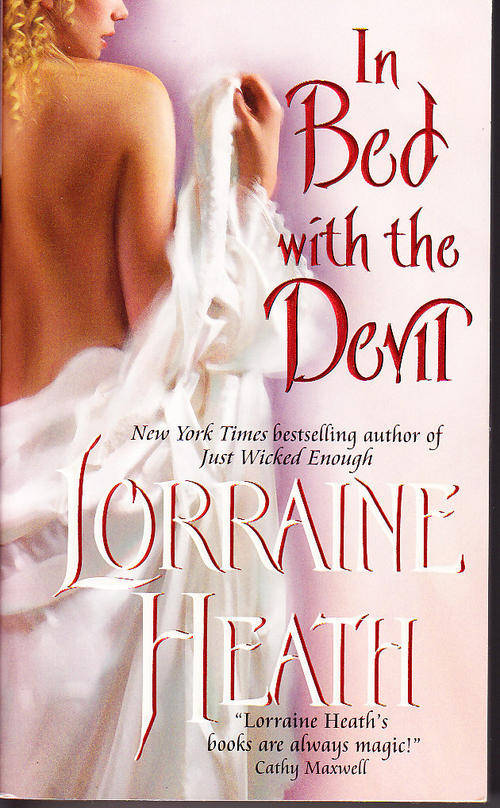IN BED WITH THE DEVIL, by Lorraine Heath paperback almost new