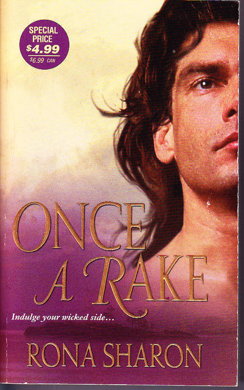 ONCE A RAKE by Rona Sharon, paperback