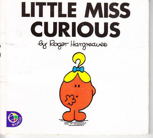 LITTLE MISS CURIOUS, a Little Miss book, by Roger Hargreaves