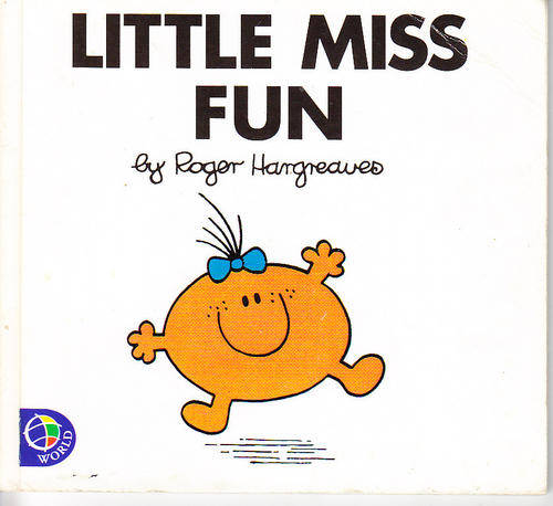 LITTLE MISS FUN, a Little Miss book, by Roger Hargreaves