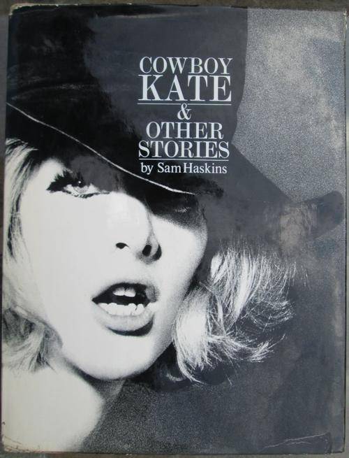 COWBOY KATE & OTHER STORIES **Sam Haskins**   1st Edition