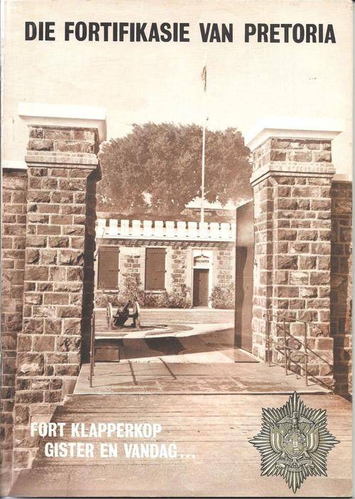 DIE FORTIFIKASIES VAN PRETORIA **Scarce**