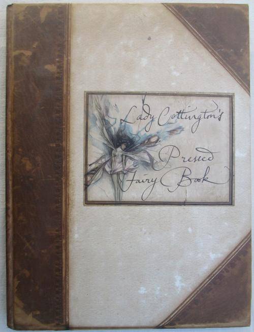 Lady Cottinton's Pressed Fairy Book  **Terry Jones**