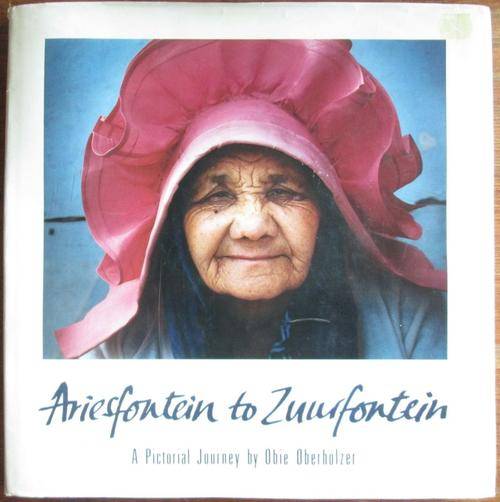 ARIESFONTEIN TO ZUURFONTEIN **Obie Oberholzer**