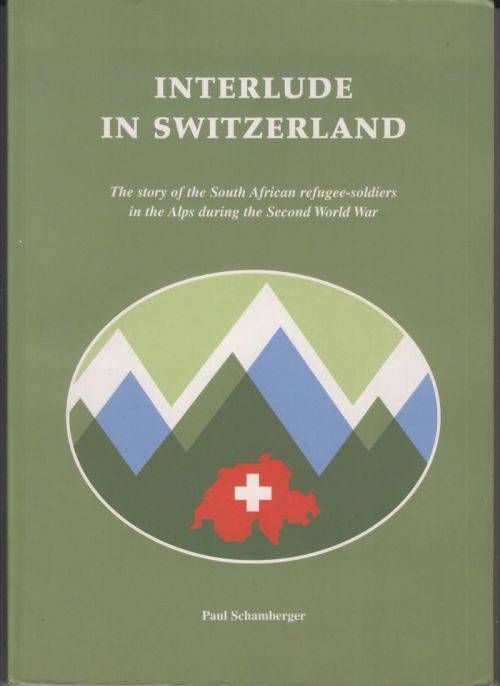 INTERLUDE IN SWITZERLAND