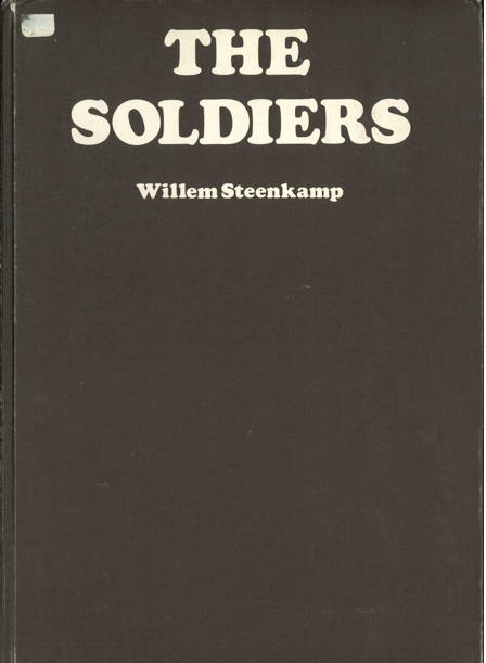 THE SOLDIERS - Willem Steenkamp
