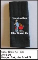 BRAAITOWEL - Hou jou bek, Hier braai Ek