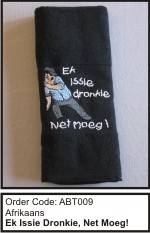 BRAAITOWEL - Ek issie dronkie, Net Moeg!