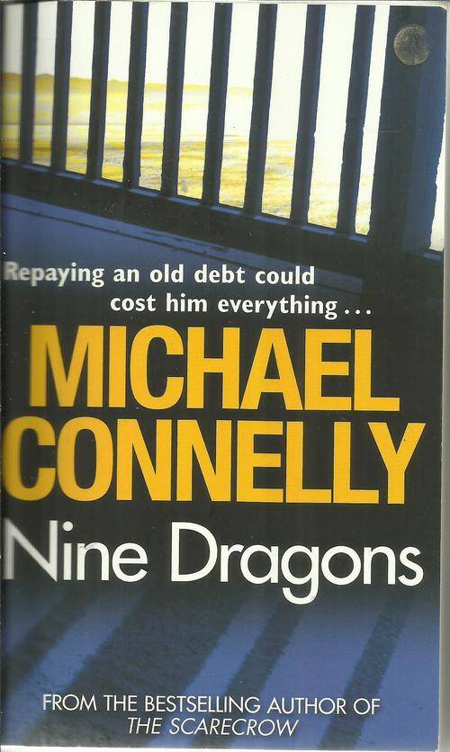 Michael Connelly-Nine Dragons ( Paperback)