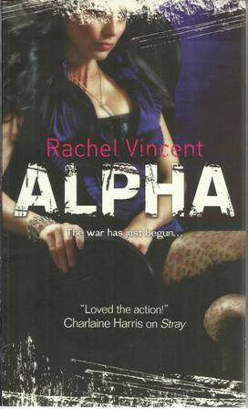 Rachel Vincent-Alpha (Paperback)