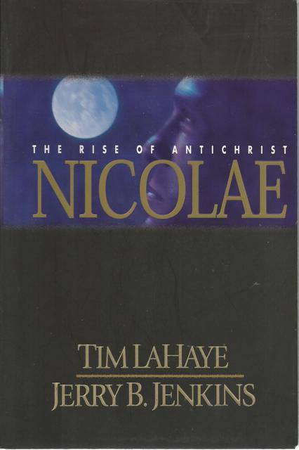 Tim Lahaye and Jerry B.Jenkins-Nicolae (Soft cover)