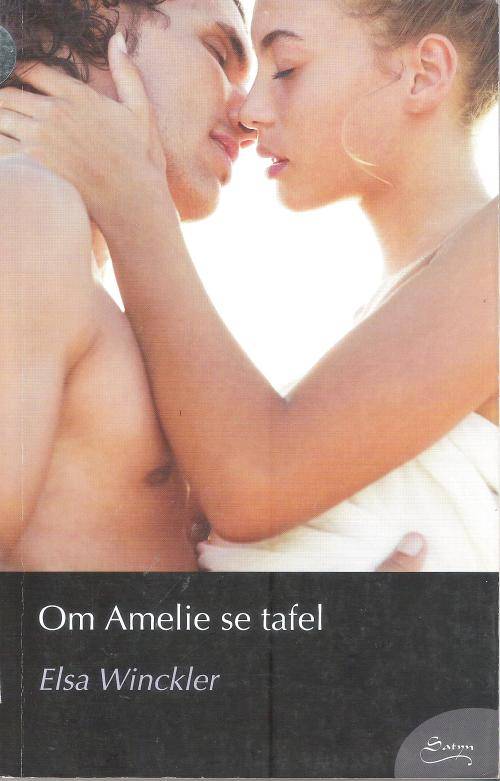 Elsa Winckler Om Amelie se tafel (Satyn soft cover)
