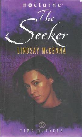 Lindsay McKenna The Seeker (Mills and Boon Nocturne)