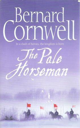 Bernard Cornwell The Pale horseman (Paperback)