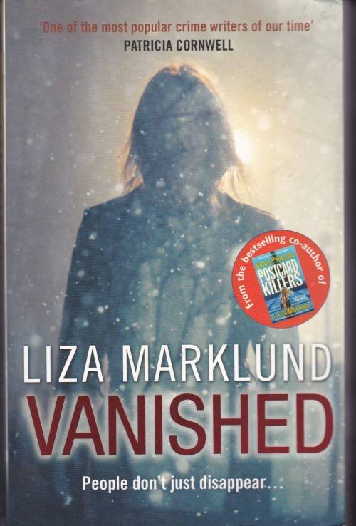 Liza Marklund Vanished (Med soft cover)