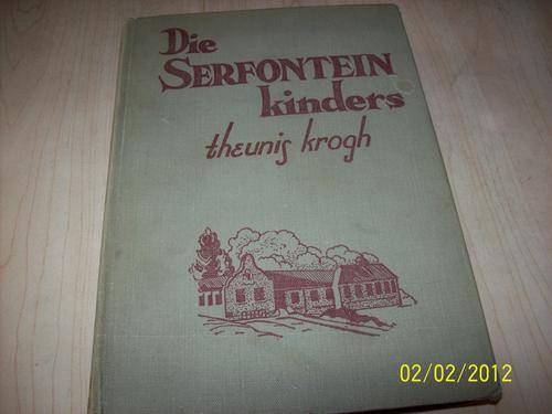 Keurboslaan-Die Serfontein Kinders deur Theunis Krogh-1946 No13 (boek mooi heel)