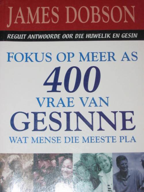 Dr. James Dobson- Fokus op meer as 400 vra van GESINNE wat mense die meeste pla.