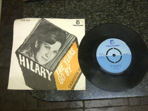 HILARY- THE YEARS GO BY SA 7 SINGLE LP