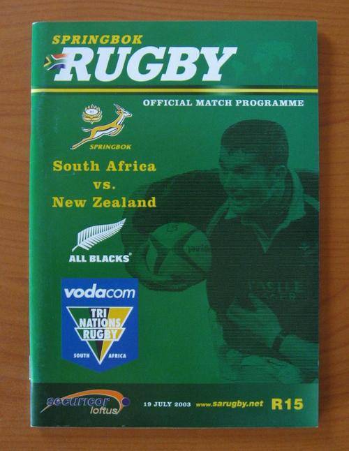 Official rugby programme - South Africa vs New Zealand - 2003 at Securicor Loftus in Pretoria
