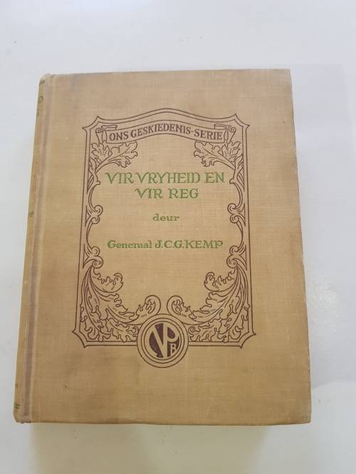Vir Vryheid en Vir Reg deur Generaal Kemp