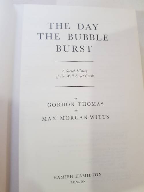 The Day The Bubble Burst by Gordon Thomas Max Morgan-Witts