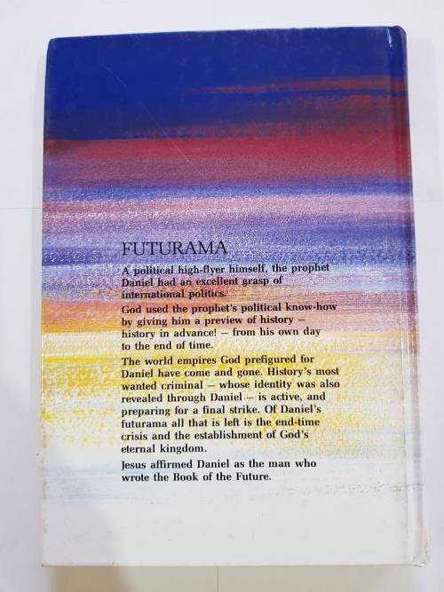 Daniel Reveals The Future by Robert J. Wieland