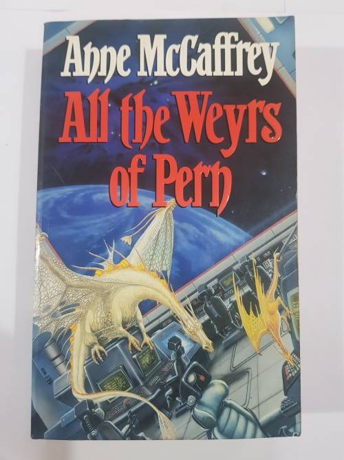 All The Weyrs of Perth by Anne McAffrey