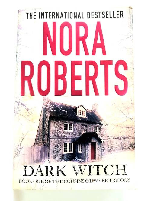 Dark Witch by Nora Roberts