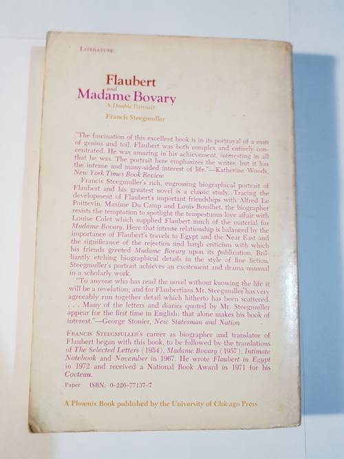 Flaubert and Madame Bovary by Francis Steegmuller