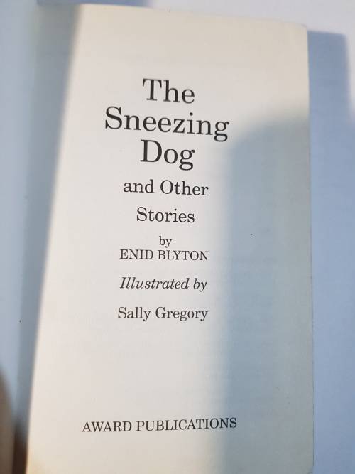 Enid Blyton, The Sneezing Dog and Other Stories, Hardcover