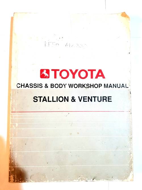 Toyota Chassis and Body Workshop Manual, Stallion and Venture