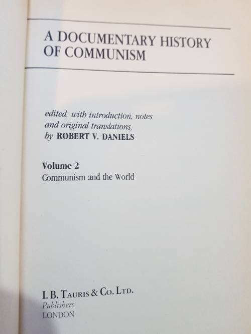 A Documentary History Of Communism Vol. 2, Communism and the World by Robert V. Daniels