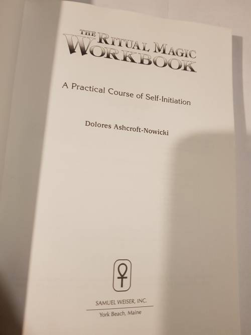 The Ritual Magic Workbook by Dolores Ashcroft-Nowicki