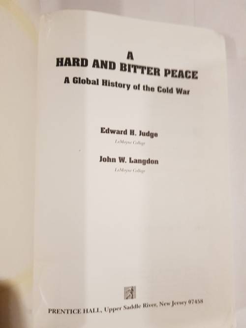 A Hard and Bitter Peace by Edward H. Judge & John W. Langdon
