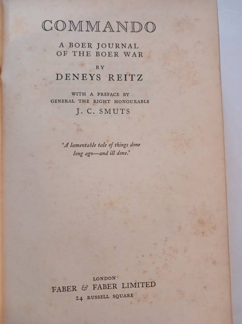 Commando, A Boer Journal of the Boer War by Deneys Reitz, 1929