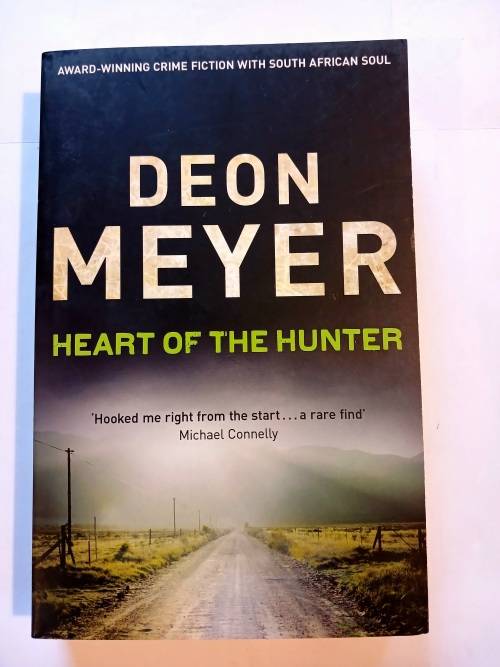 Heart of the Hunter by Deon Meyer