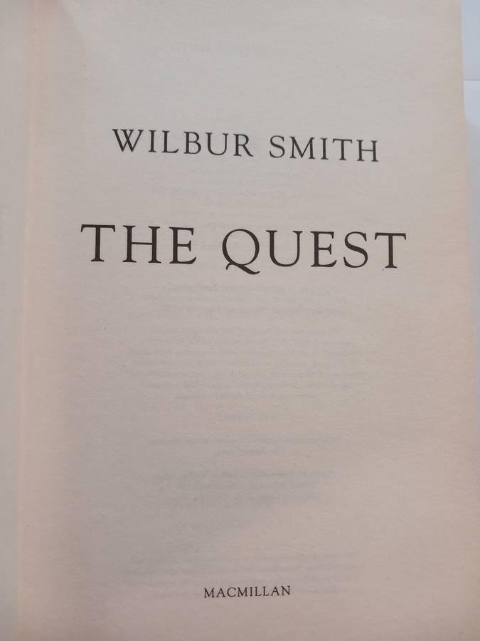 The Quest by Wilbur Smith, Hardcover 2007