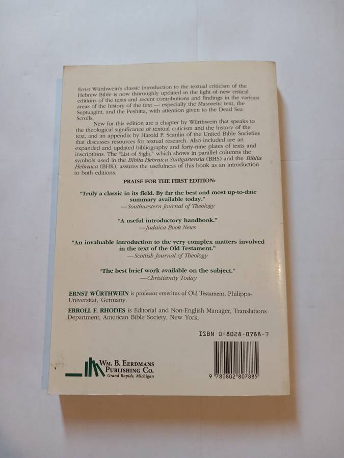 The Text of The Old Testament by Ernst Wurthwein translated by Errol F. Rhodes