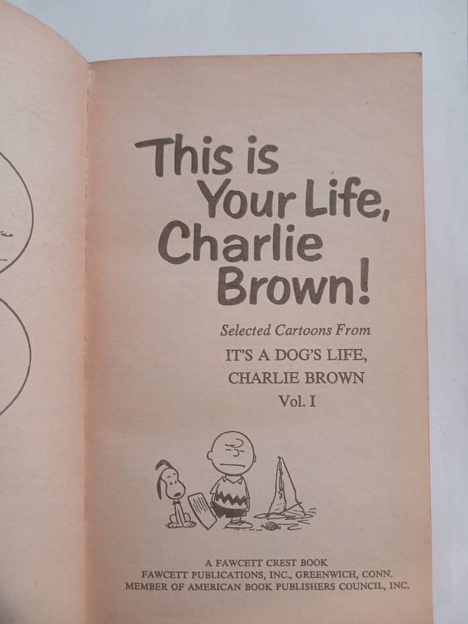 Charlie Brown, This is Your Life, Charlie Brown by Charles M. Schulz