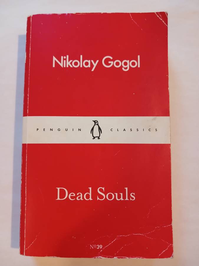 Dead Souls by Nikolay Gogol
