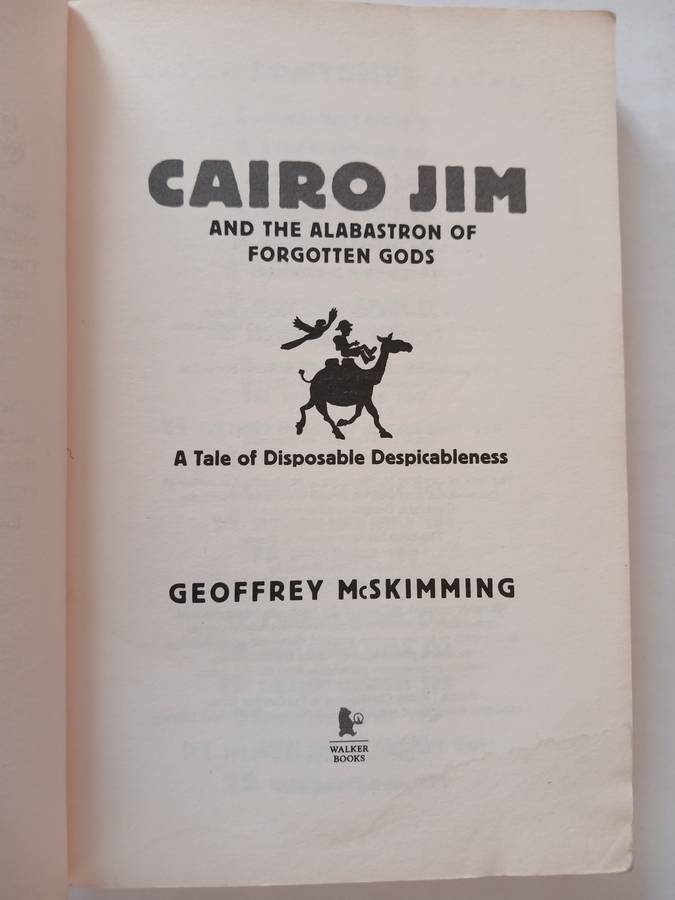 Cairo Jim, And the Alabastron of Forgotten Gods by Geoffrey McSkimming