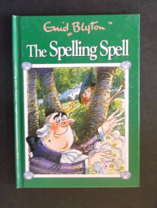 Enid Blyton - The Spelling Spell - Hardcover