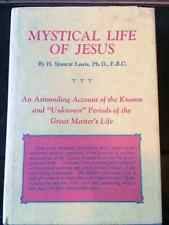LEWIS, H. Spencer - The Mystical Life of Jesus: Rosicrucian Library Vol.3 - (Hardcover in Wrapper)