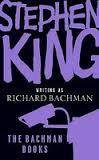 KING, Stephen - The Bachman Books - (Excellent Paperback)